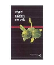 Sexpuppen, Nadelson, Reggie