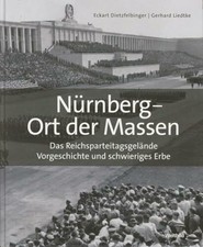 Nürnberg - Ort der Massen -