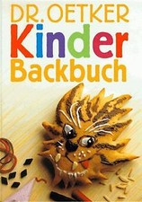 Kinder Backbuch von August (Dr. Oetker) Oetker | Buch | Zustand sehr gut