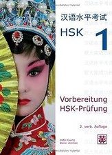 Vorbereitung HSK-Prüfung: HSK