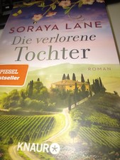 Soraya Lane - die verlorene