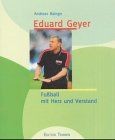 Eduard geyer fußball mit - eduard,
