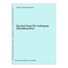 Kuschel Sorgt Für Aufregung [Musikkassette] Bob der Baumeister, 4: