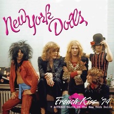 New York Dolls/Actr French Kiss 74 + Actress - Birth of the New York Do (Vinyl)