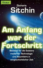 Am Anfang war der Fortschritt von Sitchin, Zecharia | Buch | Zustand gut