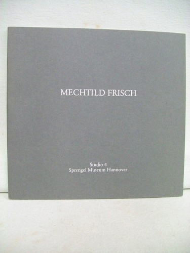 Mechtild frisch malstücke - mechtild,
