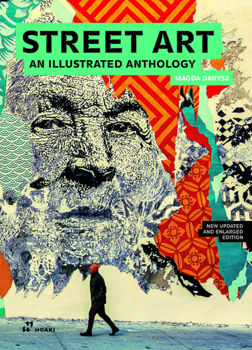 Street art anthology new - an, anthology.