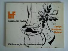 Wilhelm Braun-Feldweg. Design