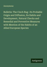 Bulletin: The Cinch Bug : Its