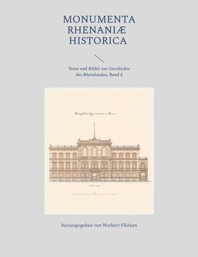 Monumenta rhenaniae historica - monumenta,