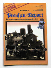 Preußen-Report 2 - Schnellzuglokomotiven S1-S11 - Eisenbahn-Journal Archiv