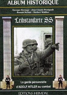 Leibstandarte la garde - leibstandarte,