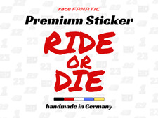 Ride or Die Aufkleber –