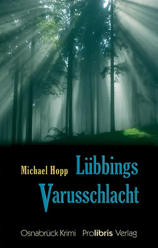 Lübbings varusschlacht - lübbings,