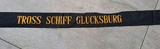 Mützenband Marine Tross Schiff Glücksburg ab 1968 ca.3x140cm