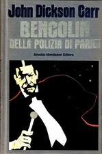 John Dickson Carr - Bencolin