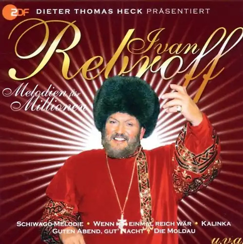 Rebroff ivan melodien für - -,