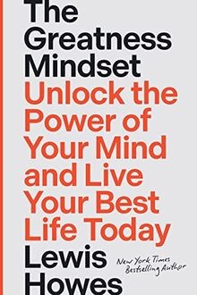 The greatness mindset unlock - the,