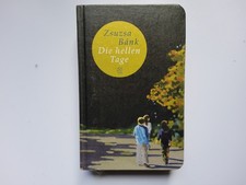 Die hellen Tage - Zsuzsa Bánk