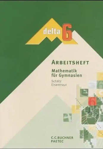 Arbeitsheft delta mathematik - arbeitsheft,