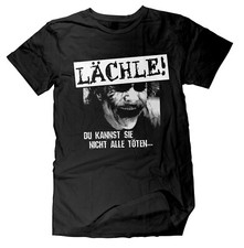lächle du kannst sie nicht alle töten T-Shirt | Sprüche | Fun Shirt | Lustig 
