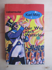 Karl May-Der Weg nach Wateroo