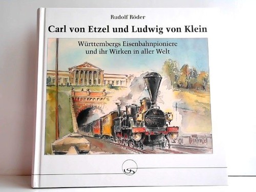 Carl von etzel und ludwig - und,
