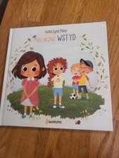 Polnisches Kinderbuch: Moc uczuc. WSTYD - Katarzyna Miller