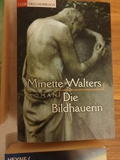 Minette Walters Die Bildhauerin (Taschenbuch)