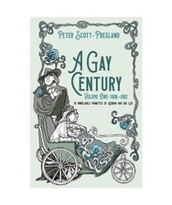 A Gay Century: Volume One