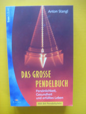 Das große Pendelbuch Anton
