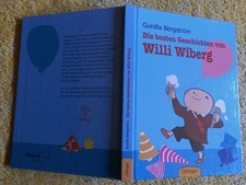 Die besten Geschichten von Willi Wiberg - Gunilla Bergström - von 2016