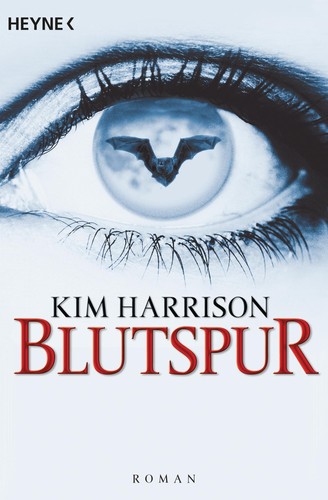 Blutspur kim harrison - ~,