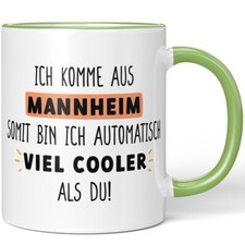 Ich komme aus Mannheim, somit