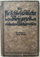 Fleischlose Küche in der Kriegszeit Käthe Birke um 1900