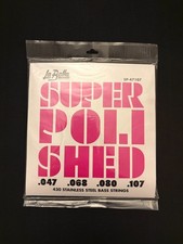 La Bella Super Polished Bass