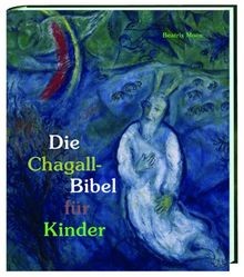 Die chagall bibel für kinder - chagall-bibel,