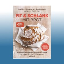 Fit & schlank mit Brot |