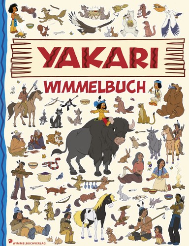 Yakari wimmelbuch - yakari,