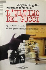 L'ULTIMO DEI GUCCI - ANGELO