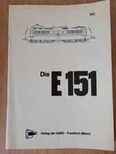 Die E151, Ratgeber BR 151 DB (1978)