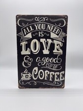 Blechschild love coffee - blechschild,