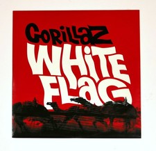 10" Gorillaz - White Flag -