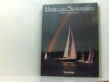 Berlin, ein Seglertraum Peter