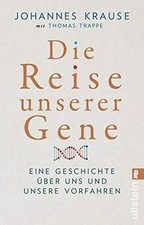 Die Reise unserer Gene: Eine Geschichte über uns und uns... | Buch | Zustand gut