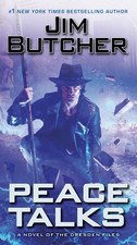 Jim Butcher / Peace Talks /