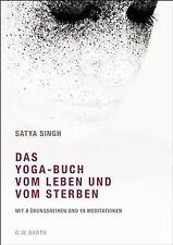 Das Yoga-Buch vom Leben und