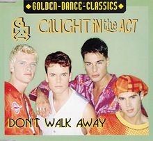 DonT Walk Away by Caught in the Act | CD | condition very good