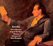 Leiden des Jungen Werther 1. Fassung des Romans Westphal, Gert und Gert Westphal