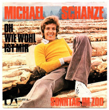 Michael Schanze - Oh wie wohl